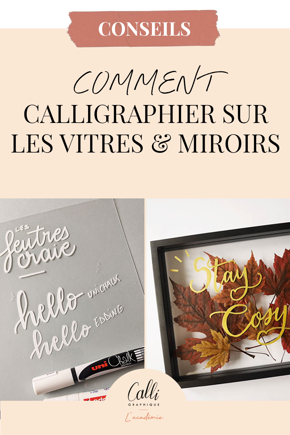 Calligraphier sur des vitres ou miroirs - mes astuces & test matériel -  Calligraphique - L'Académie